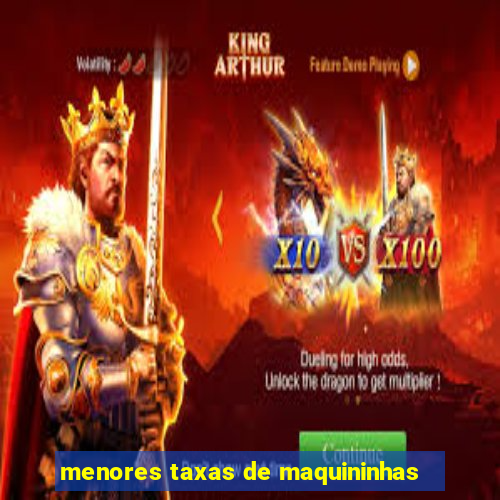 menores taxas de maquininhas